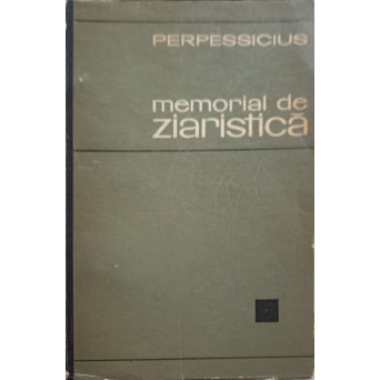 MEMORIAL DE ZIARISTICA VOL.1