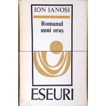 ROMANUL UNUI ORAS