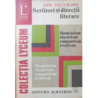 SCRIITORI SI DIRECTII LITERARE SCRIITORI SI DIRECTII LITERARE