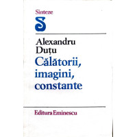 CALATORII, IMAGINI, CONSTANTE CALATORII, IMAGINI, CONSTANTE