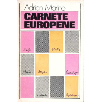 CARNETE EUROPENE. INSEMNARE A CALATORIEI MELE FACUTA IN ANII 1969-1975
