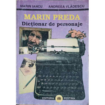 MARIN PREDA DICTIONAR DE PERSONAJE