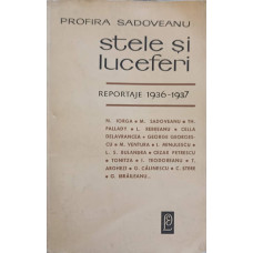 STELE SI LUCEFERI REPORTAJE 1936-1937