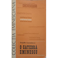 O CATEDRA EMINESCU O CATEDRA EMINESCU