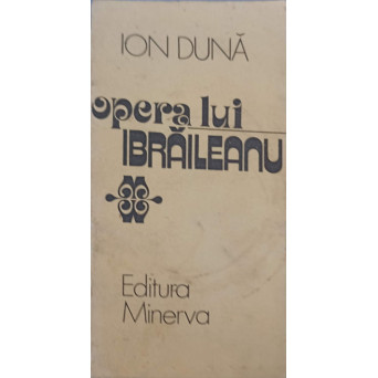 OPERA LUI IBRAILEANU