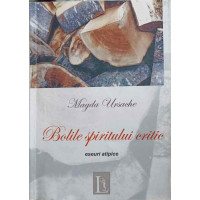 BOLILE SPIRITULUI CRITIC. ESEURI ATIPICE BOLILE SPIRITULUI CRITIC. ESEURI ATIPICE