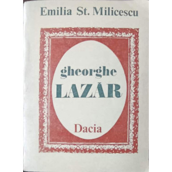 GHEORGHE LAZAR (1782-1823)