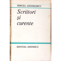 SCRIITORI SI CURENTE SCRIITORI SI CURENTE
