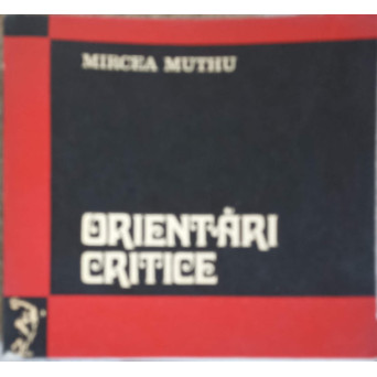 ORIENTARI CRITICE
