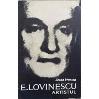 E. LOVINESCU ARTISTUL E. LOVINESCU ARTISTUL