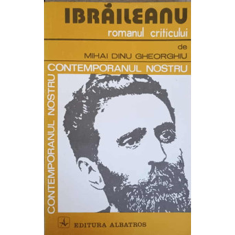 IBRAILEANU. ROMANUL CRITICULUI