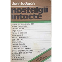 NOSTALGII INTACTE