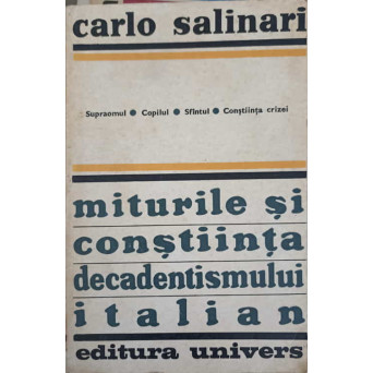 MITURILE SI CONSTIINTA DECADENTISMULUI ITALIAN