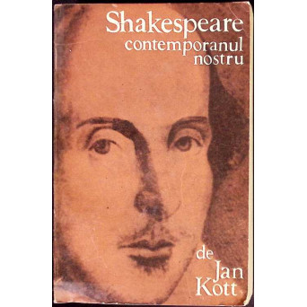SHAKESPEARE CONTEMPORANUL NOSTRU