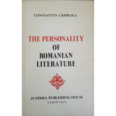 THE PERSONALITY OF ROMANIAN LITERATURE