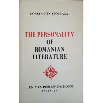 THE PERSONALITY OF ROMANIAN LITERATURE
