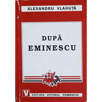 DUPA EMINESCU