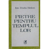 PIETRE PENTRU TEMPLUL LOR PIETRE PENTRU TEMPLUL LOR