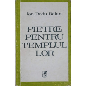 PIETRE PENTRU TEMPLUL LOR