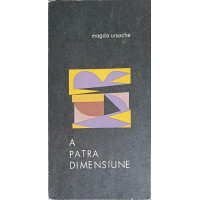 A PATRA DIMENSIUNE A PATRA DIMENSIUNE
