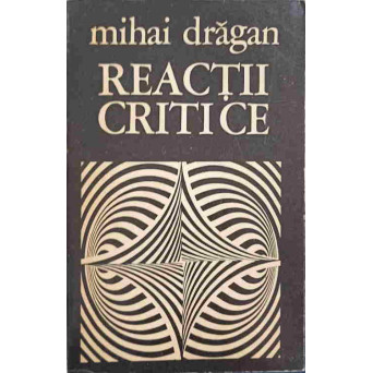 REACTII CRITICE