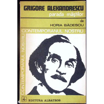 GRIGORE ALEXANDRESCU PARADA MASTILOR