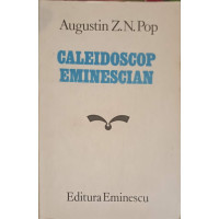 CALEIDOSCOP EMINESCIAN CALEIDOSCOP EMINESCIAN