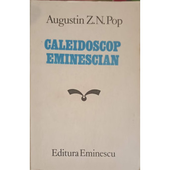 CALEIDOSCOP EMINESCIAN