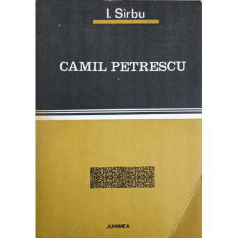 CAMIL PETRESCU