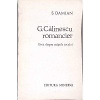 G. CALINESCU ROMANCIER, ESEU DESPRE MASTILE JOCULUI G. CALINESCU ROMANCIER, ESEU DESPRE MASTILE JOCULUI
