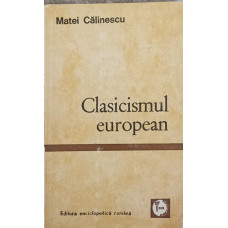 CLASICISMUL EUROPEAN