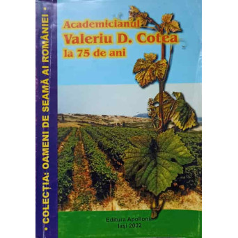 ACADEMICIANUL VALERIU D. COTEA LA 75 DE ANI