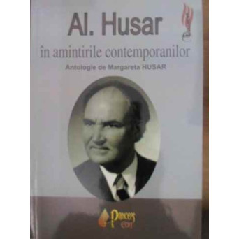 AL. HUSAR IN AMINTIRILE CONTEMPORANILOR