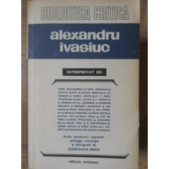 ALEXANDRU IVASIUC INTERPRETAT