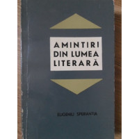 AMINTIRI DIN LUMEA LITERARA AMINTIRI DIN LUMEA LITERARA