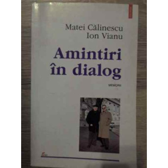 AMINTIRI IN DIALOG. MEMORII