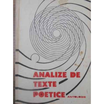 ANALIZE DE TEXTE POETICE. ANTONOLOGIE