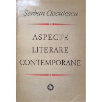 ASPECTE LITERARE CONTEMPORANE ASPECTE LITERARE CONTEMPORANE