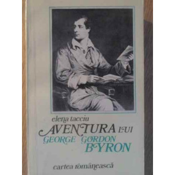 AVENTURA LUI GEORGE GORDON BYRON