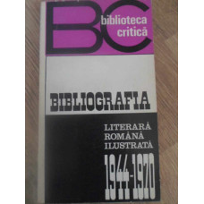 BIBLIOGRAFIA LITERARA ROMANA ILUSTRATA 1944-1970