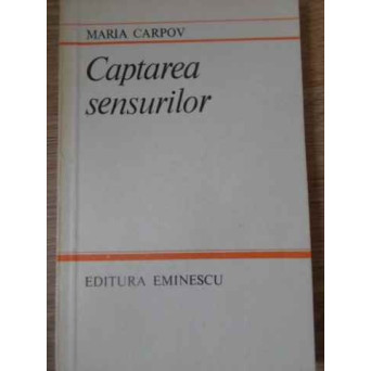 CAPTAREA SENSURILOR