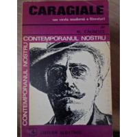 CARAGIALE SAU VARSTA MODERNA A LITERATURII CARAGIALE SAU VARSTA MODERNA A LITERATURII