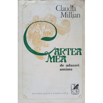 CARTEA MEA DE ADUCERI AMINTE