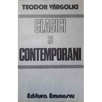 CLASICI SI CONTEMPORANI