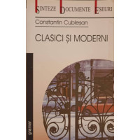 CLASICI SI MODERNI CLASICI SI MODERNI