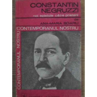 CONSTANTIN NEGRUZZI, NOI EPISTOLE CATRE PRIETENI