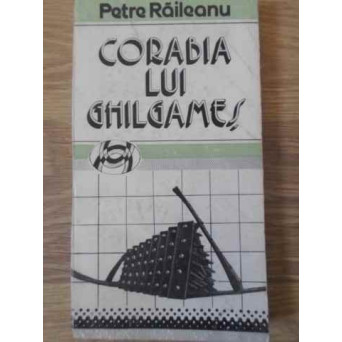 CORABIA LUI GHILGAMES ESEURI