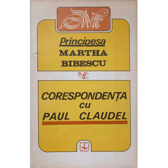 CORESPONDENTA CU PAUL CLAUDEL