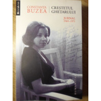 CRESTETUL GHETARULUI. JURNAL 1969-1971