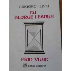 CU GEORGE LESNEA PRIN VEAC